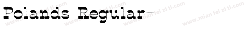Polands Regular字体转换